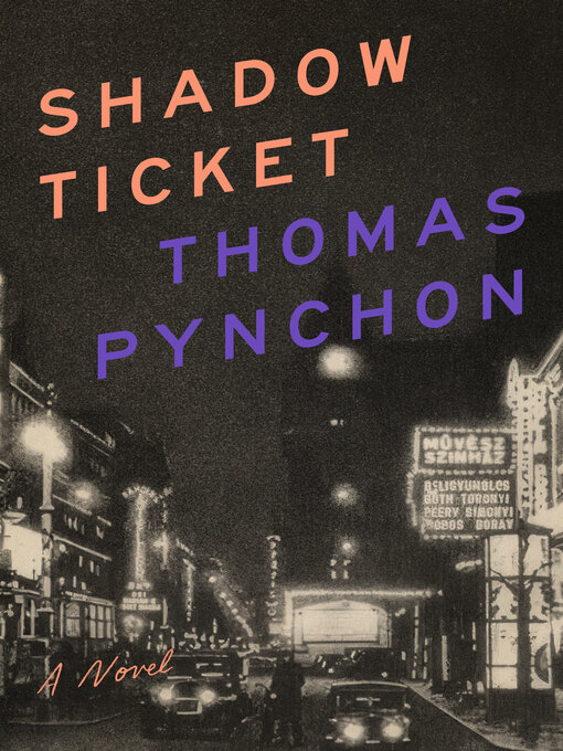 Title details for Shadow Ticket by Thomas Pynchon - Wait list